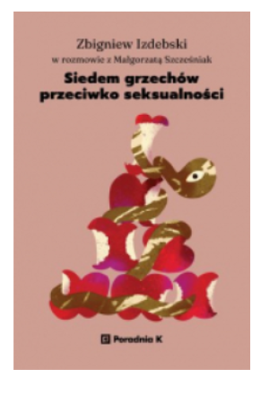 SIEDEM GRZECHÓW PRZECIWKO SEKSUALNOŚCI IZDEBSKI