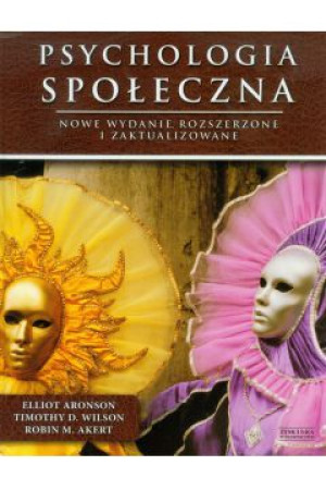 PSYCHOLOGIA SPOŁECZNA ARONSON WILSON AKERT 544 STR NOWA