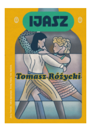 IJASZ TOMASZ RÓŻYCZKI