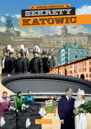 SEKRETY KATOWIC B SZMATLOCH M BULSA NOWE