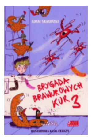 BRYGADA BRAWUROWYCH KUR 3 SKRODZKI NOWA