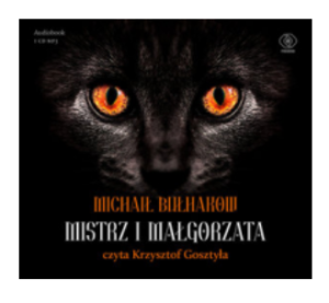 MISTRZ I MAŁGORZATA MICHAIŁ BUŁHAKOW NOWA
