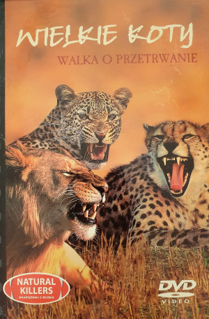 WIELKIE KOTY WALKA O PRZETRWANIE DVD NATURAL KILLERS