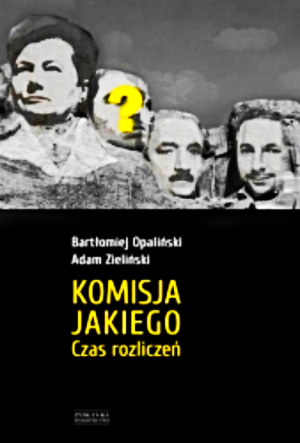 PATRYK JAKI KOMISJA JAKIEGO CZAS ROZLICZEŃ