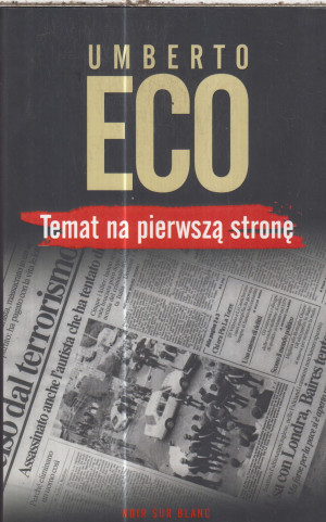 TEMAT NA PIERWSZĄ STRONĘ UMBERTO ECO NOWA