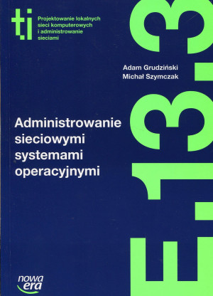 TECHNIK INFORMATYK LO ADMINISTROWANIE SIECIOWYMI