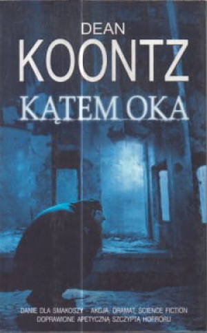 KĄTEM OKA DEAN KOONTZ NOWA