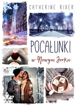 POCAŁUNKI W NOWYM JORKU CATHERINE RIDER