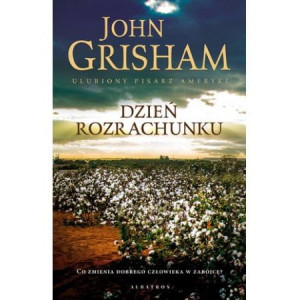 DZIEŃ ROZRACHUNKU JOHN GRISHAM