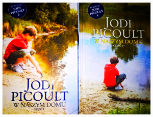 W NASZYM DOMU 1-2 JODI PICOULT NOWE TWARDA 680 STRON