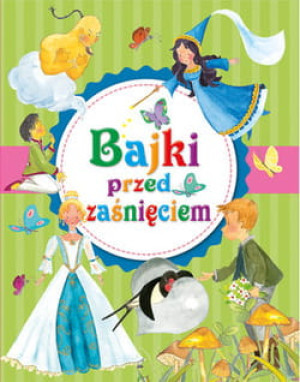 BAJKI PRZED ZAŚNIĘCIEM PRACA ZBIOROWA
