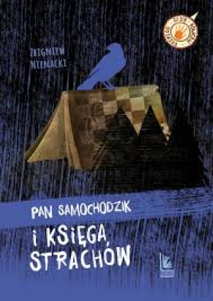 PAN SAMOCHODZIK I KSIĘGA STRACHÓW