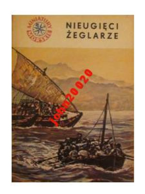 Nieugięci żeglarze-miniatury morskie