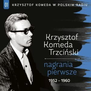 KOMEDA TRZCIŃSKI NAGRANIA PIERWSZE CD FOLIA NOWA