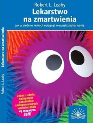 LEKARSTWO NA ZMARTWIENIA ROBERT LEAHY