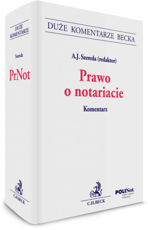 Prawo o notariacie. Komentarz