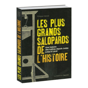 L'Homme Moderne Les Plus Grands Salopards de l’Histoire