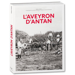 L'Homme Moderne L’Aveyron d’antan
