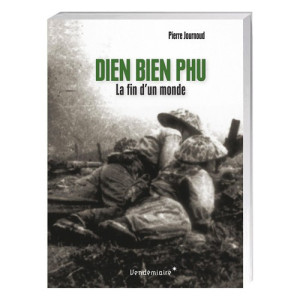 L'Homme Moderne Diên Biên Phu, la fin d’un monde