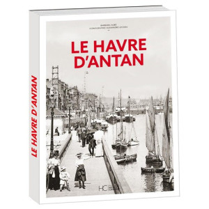 L'Homme Moderne Le Havre d’antan
