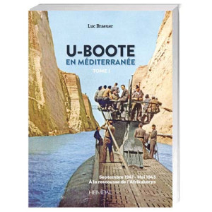 L'Homme Moderne U-boote en Méditerranée