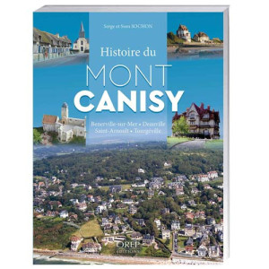 L'Homme Moderne Histoire du mont Canisy