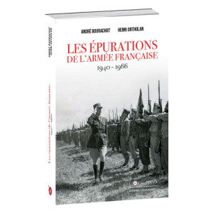 L'Homme Moderne Les Épurations de l’armée française, 1940-1966