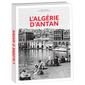 L'Homme Moderne L’Algérie d’antan