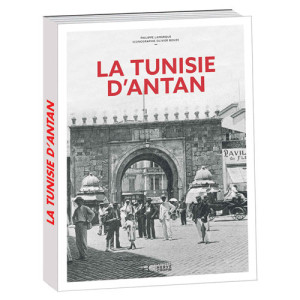 L'Homme Moderne La Tunisie d’antan