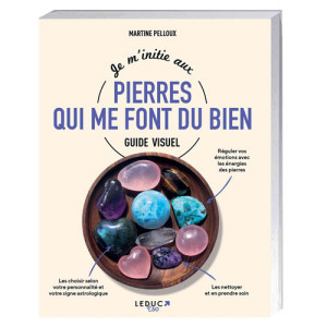 L'Homme Moderne Je m’initie aux pierres qui me font du bien