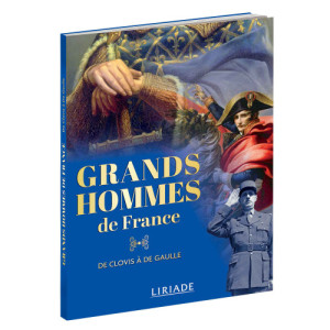 L'Homme Moderne L'Ouvrage : Grands Hommes de France