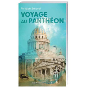 L'Homme Moderne Voyage au Panthéon