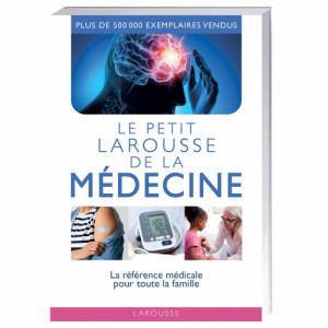 L'Homme Moderne Le Petit Larousse de la médecine