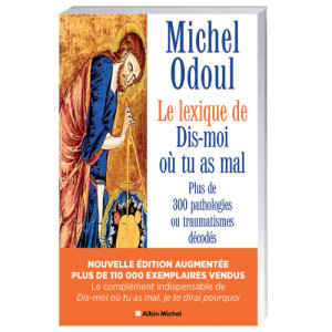 L'Homme Moderne Le Lexique de Dis-moi où tu as mal