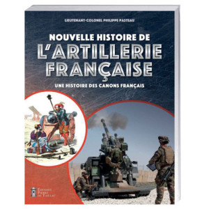 L'Homme Moderne Nouvelle histoire de l’artillerie française