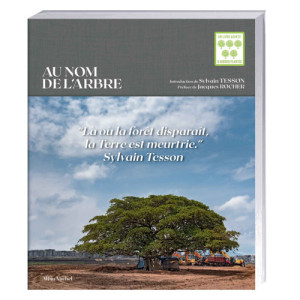 L'Homme Moderne Au nom de l’arbre