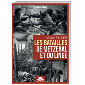 L'Homme Moderne Les Batailles de Metzeral et du Linge