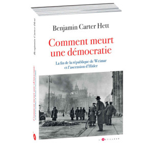 L'Homme Moderne Comment meurt une démocratie