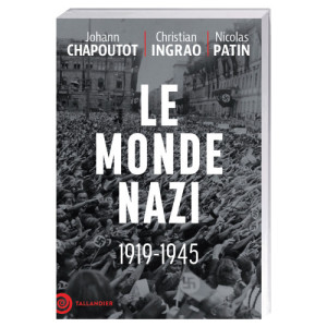 L'Homme Moderne Le Monde nazi