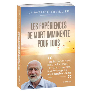 L'Homme Moderne Les Expériences de mort  imminente pour tous