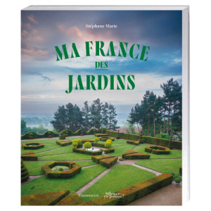 L'Homme Moderne Ma France des jardins