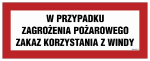 BC128 W przypadku zagrożenia pożarowego zakaz korzystania z windy