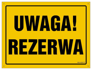 OA087 Uwaga! Rezerwa