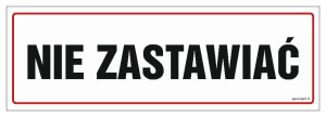 NC003 Nie zastawiać