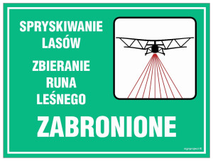OB005 Spryskiwanie lasów - zbieranie runa leśnego zabronione