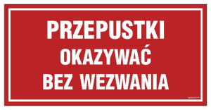 JE007 Przepustki okazać bez wezwania