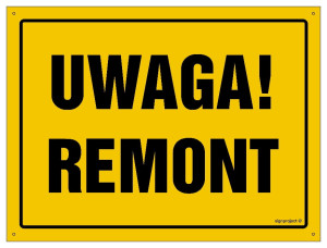 OA010 Uwaga! Remont