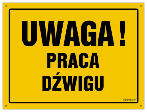 OA067 Uwaga! Praca dźwigu