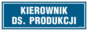 PA104 Kierownik ds. produkcji