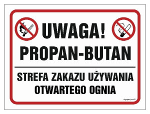 NB027 Uwaga, propan-butan. Strefa zakazu używania otwartego ognia